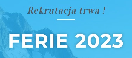 Start rekrutacji na ferie zimowe 2023
