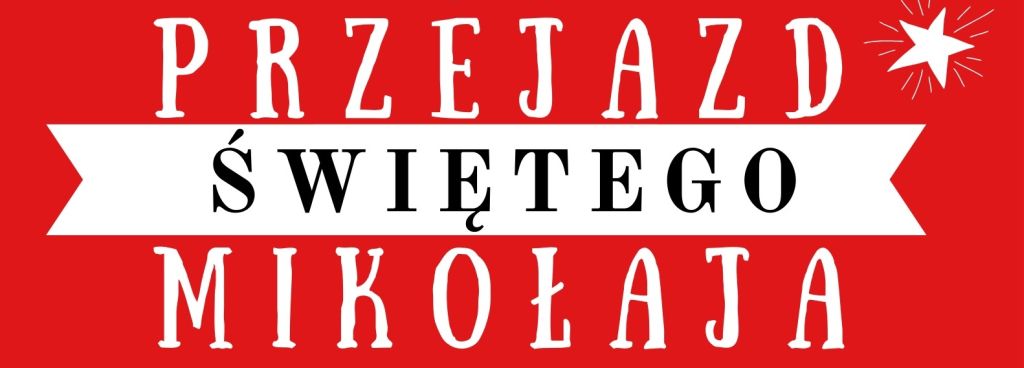 Przejazd Świętego Mikołaja